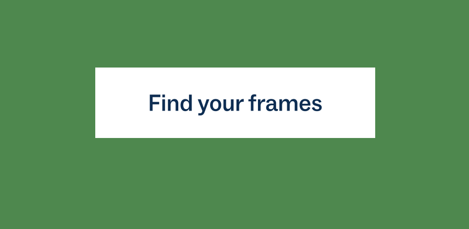 Find your frames