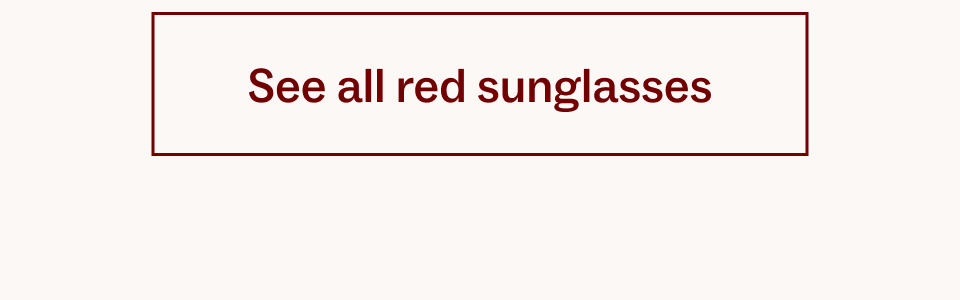 Shop all red sunglasses Shop all red sunglasses