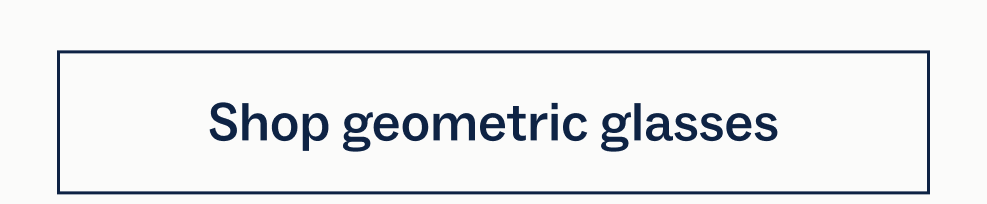 Shop geometric glasses Shop geometric glasses