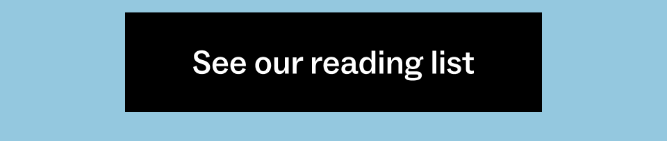 See our reading list