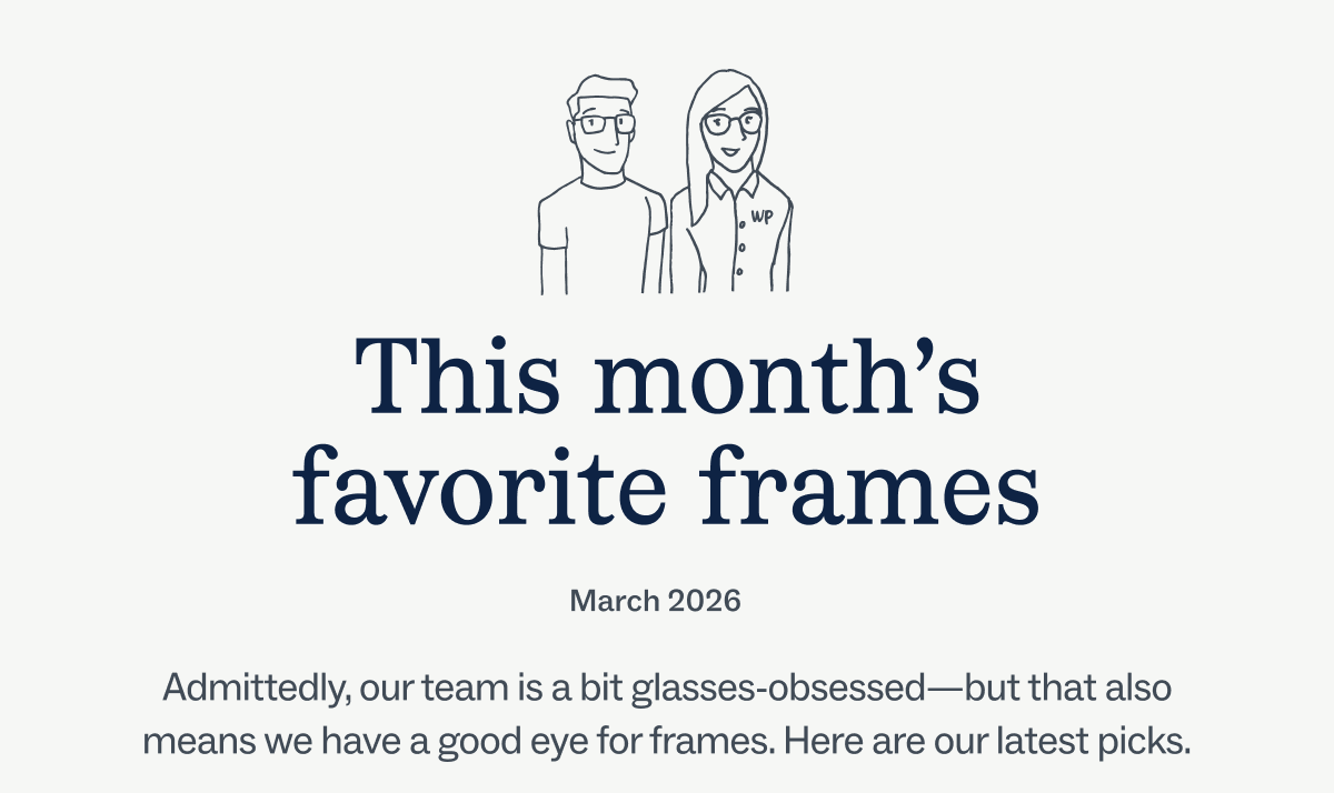 This month's favorite frames