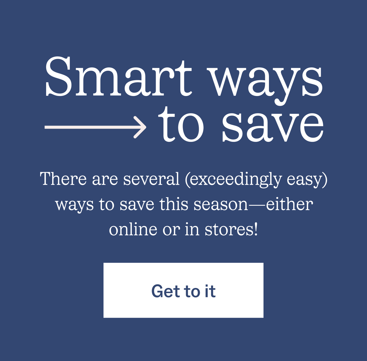Smart ways to save