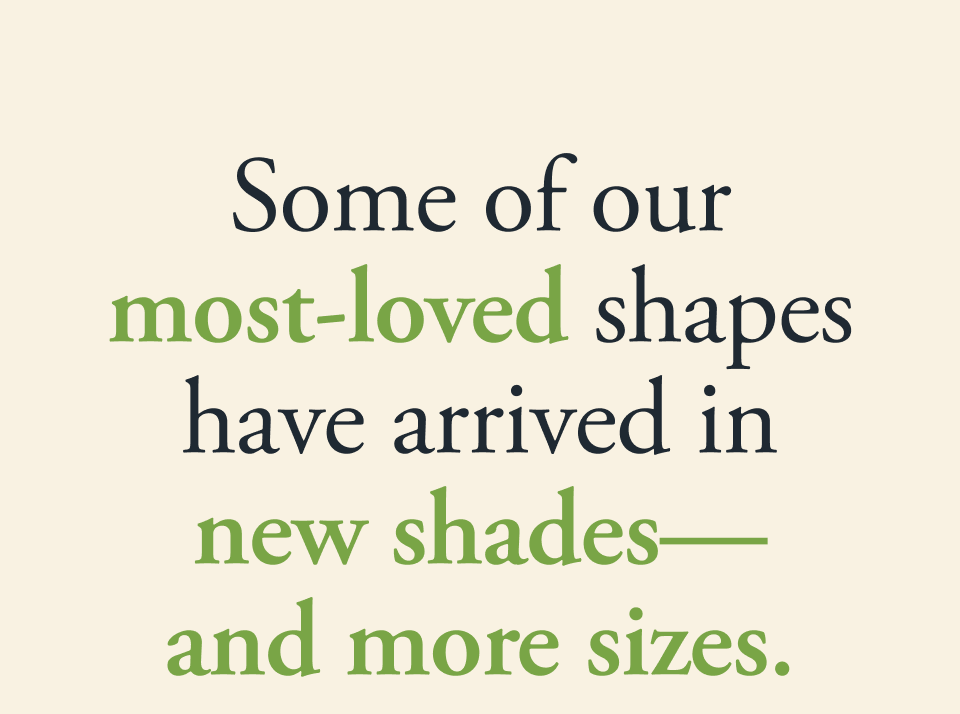 some of our most-loved shapes some of our most-loved shapes