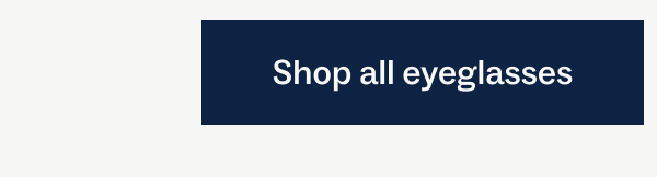 Shop all eyeglasses