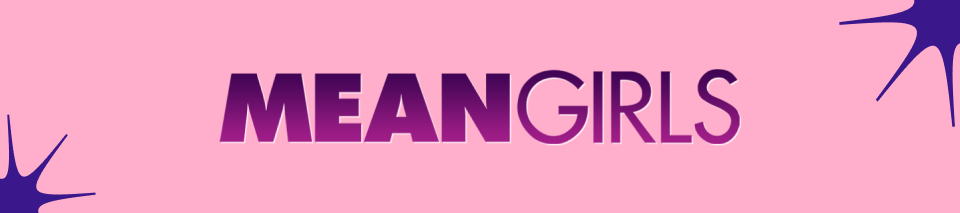 Mean Girls