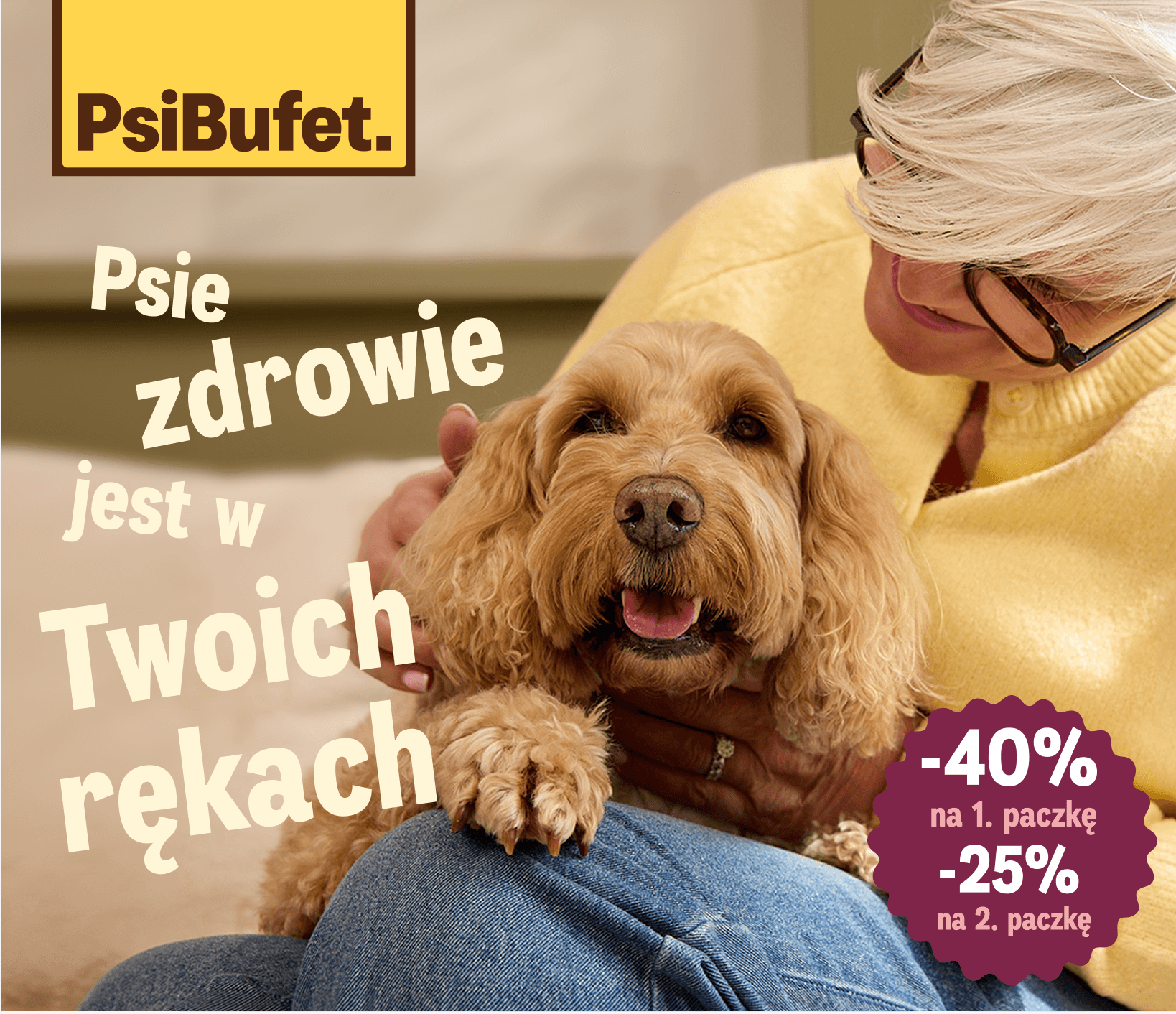 Psie zdrowie jest w Twoich rękach I -40% na 1. paczkę | -25% na 2. paczkę