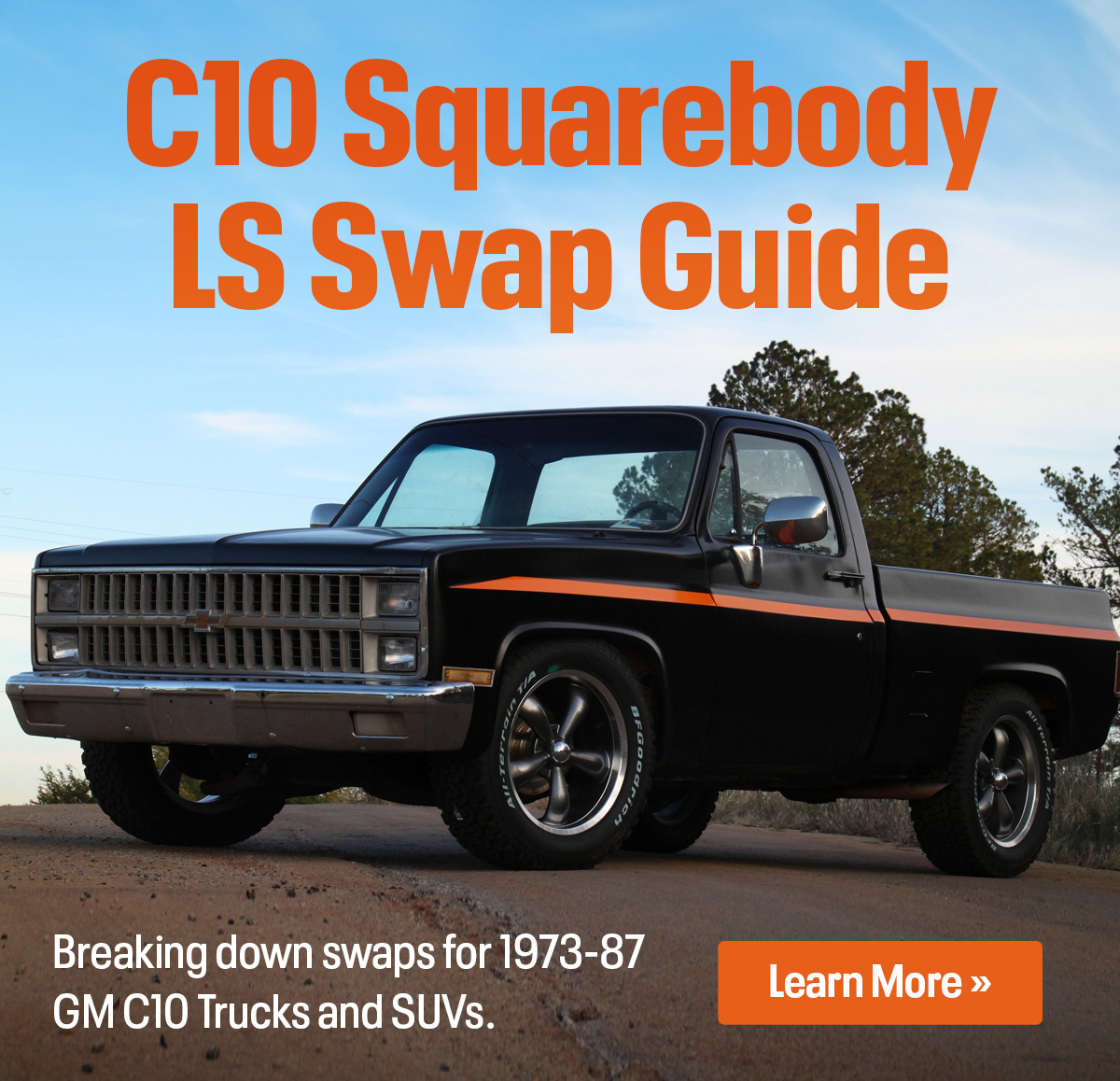 The Toolbox: Squarebody LS Swap Guide. 73-87 C10 Parts List | Learn More