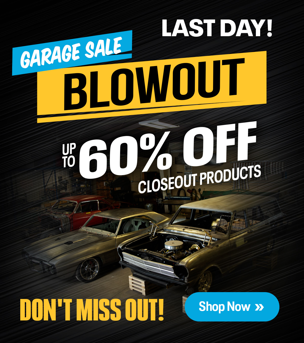 Garage Sale Blowout Last Day: Up To 60% Off | Shop Now