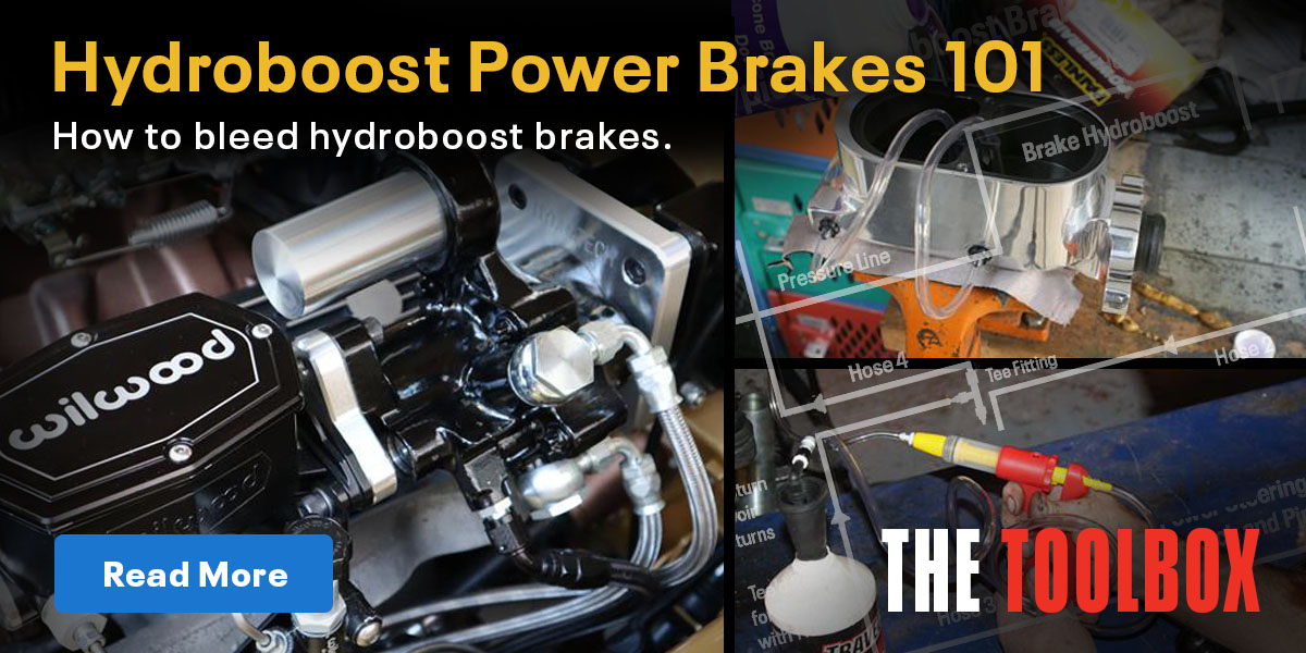 The Toolbox: Hydroboost Power Brakes 101. How to Bleed Hydroboost Brakes | Learn More