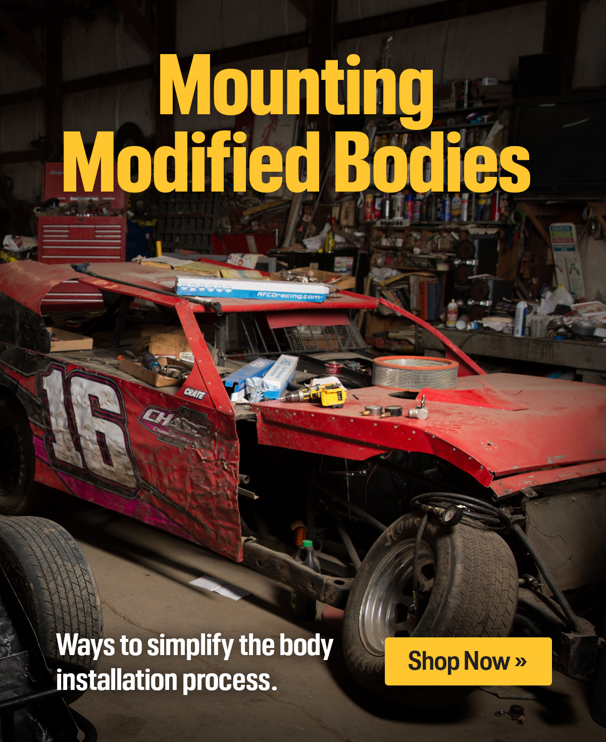 The Toolbox: Mounting Modified Bodies. Ways to simplify the body installation process. | Learn More