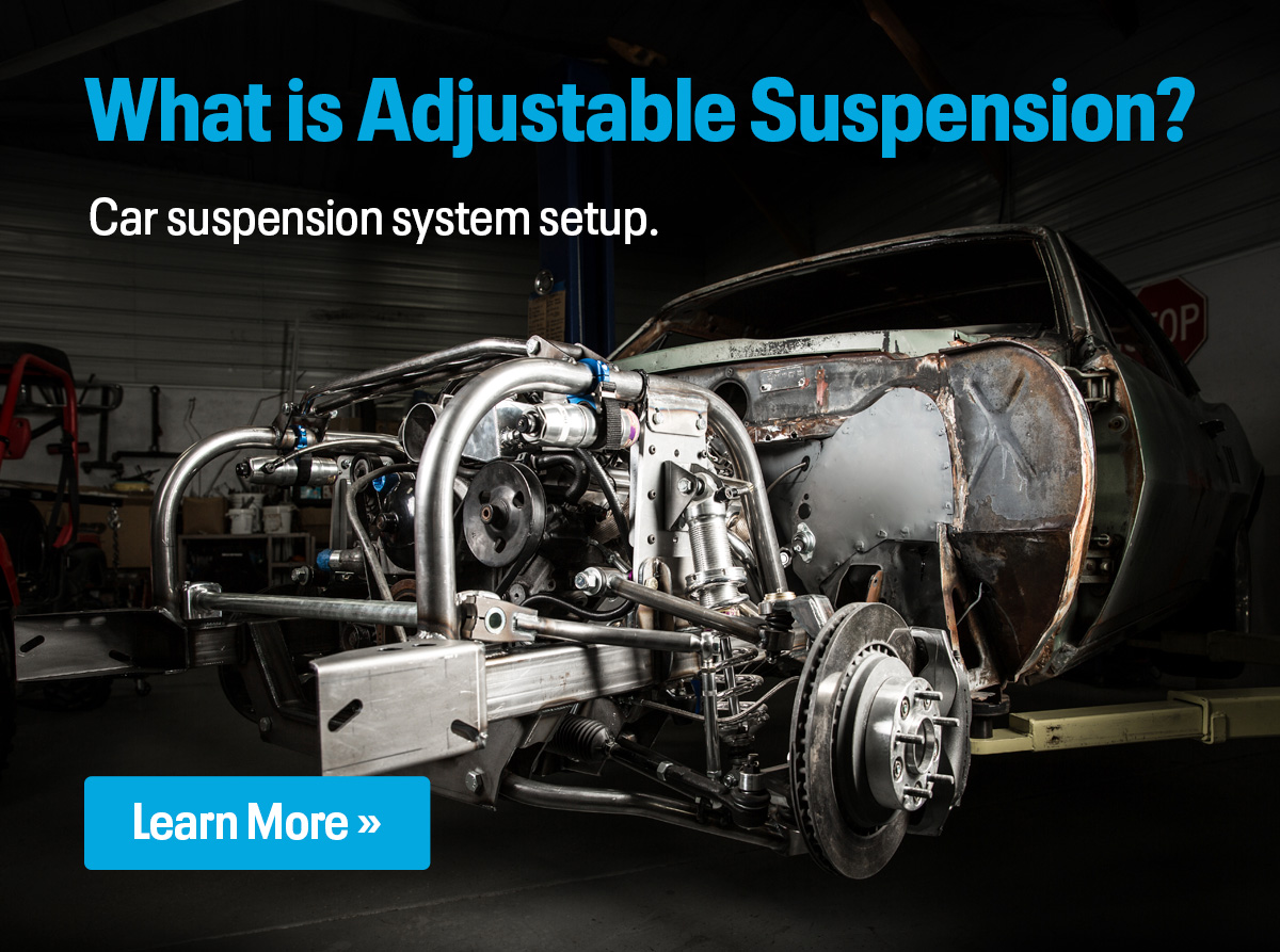 The Toolbox: What is Adjustable Suspension? Car Suspension System Setup | Learn More