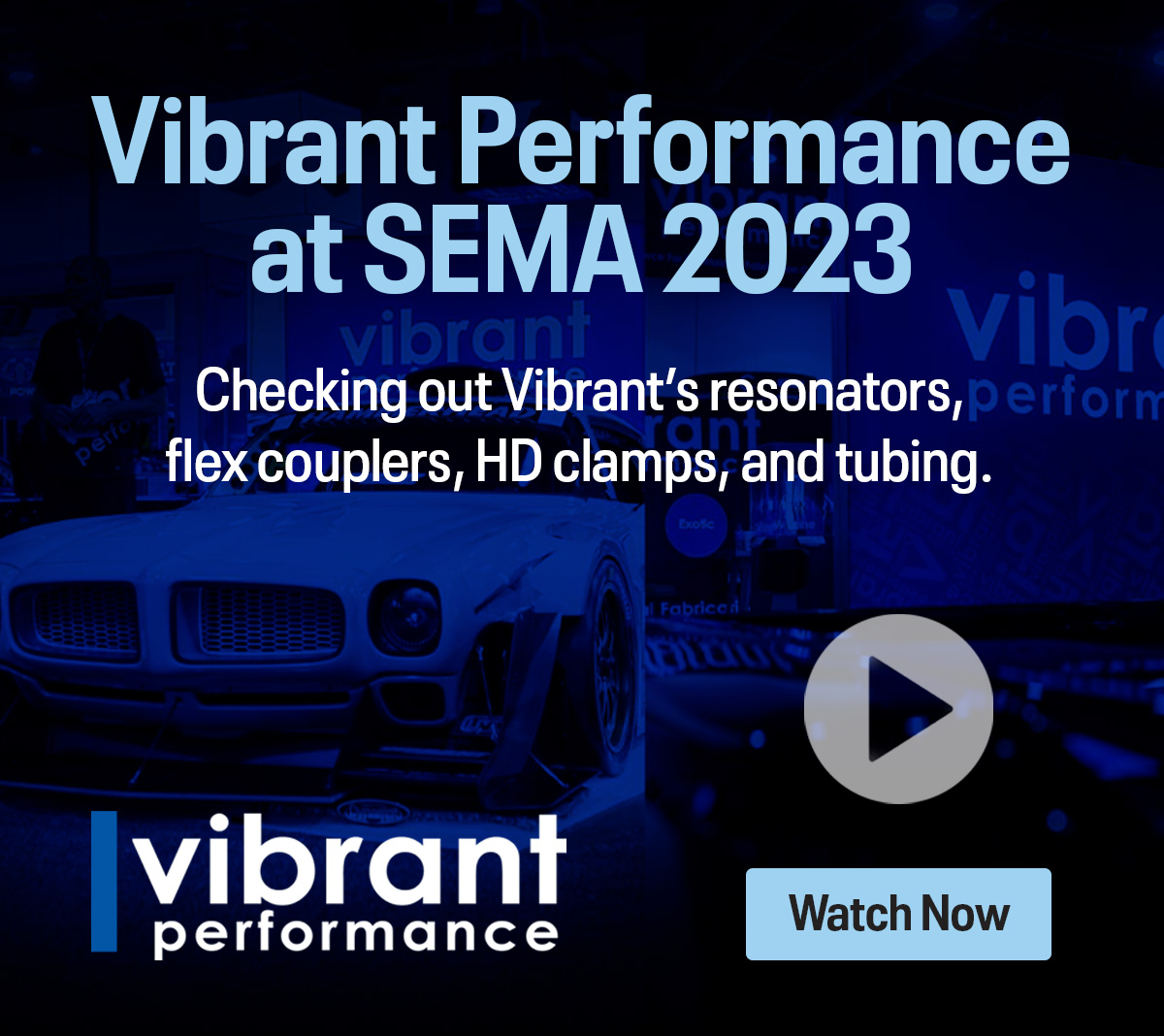 Vibrant Performance at SEMA 2023 | Watch Now