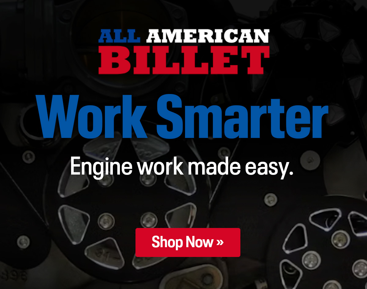 Work Smarter with All American Billet | Shop Now