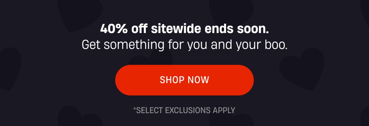 40% Off sitewide ends tomorrow | Shop Now 40% Off sitewide ends tomorrow | Shop Now