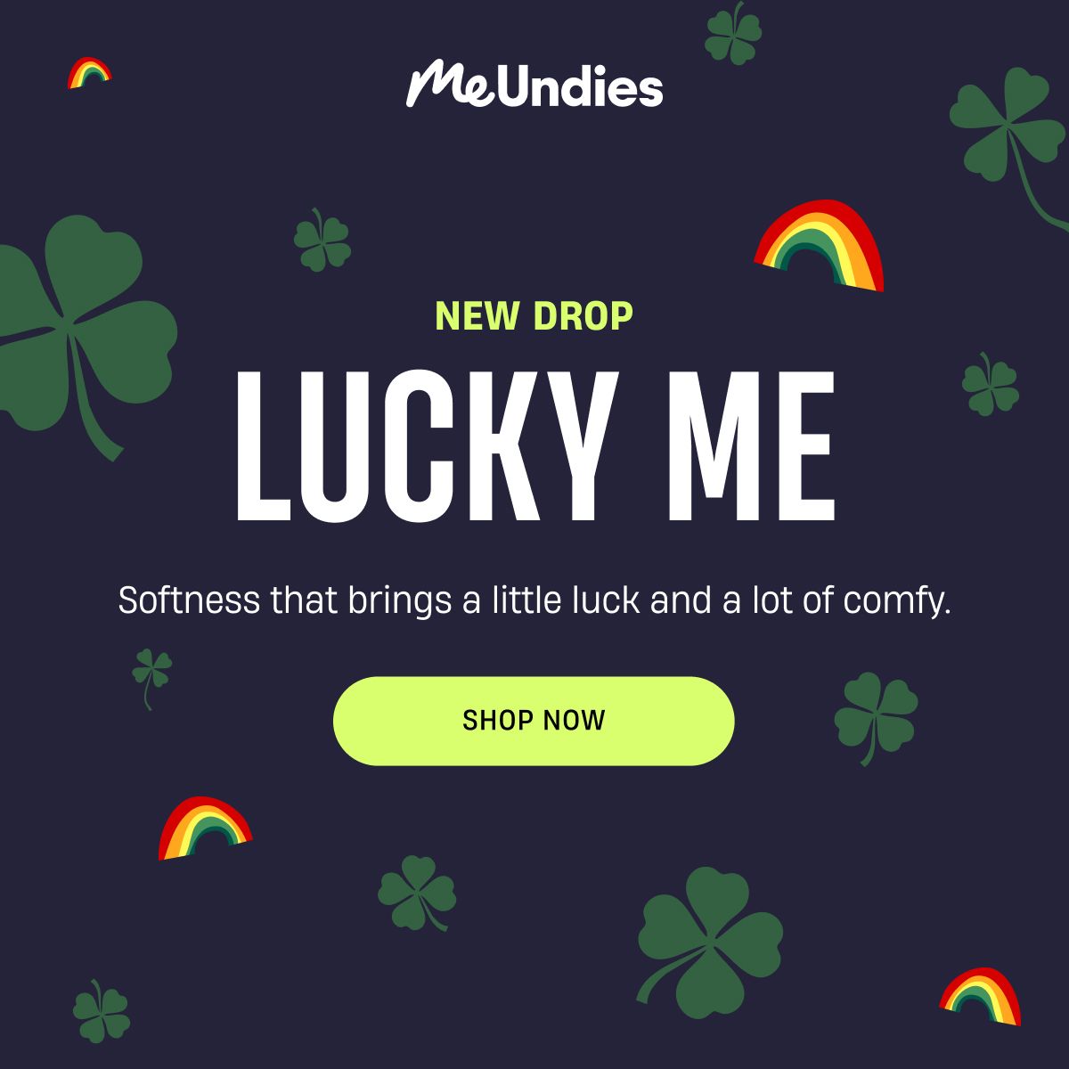 MeUndies | New Drop | Lucky Me | Shop Now