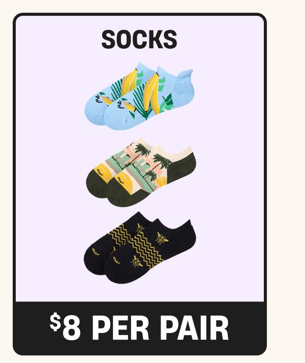 Socks $8 Per pair