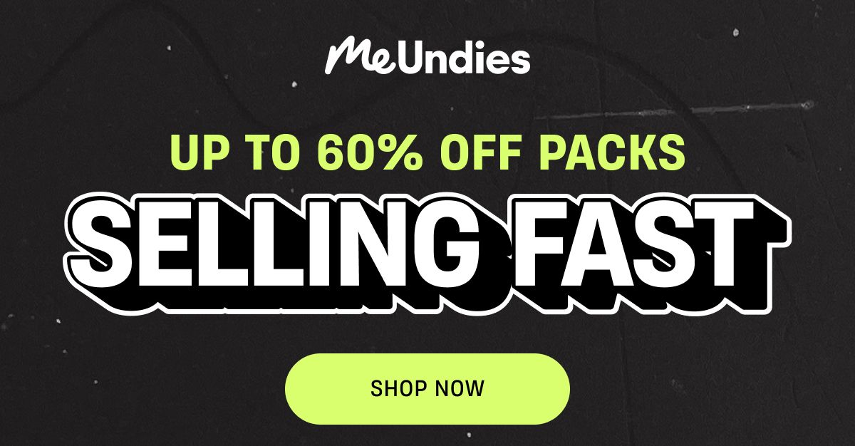 MeUndies | Up to 60% Off Packs FINAL HOURS | Shop Now