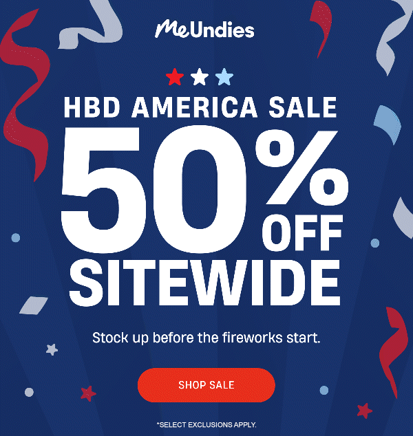 MeUndies | HBD America Sale | 50% Off Sitewide | Shop Sale