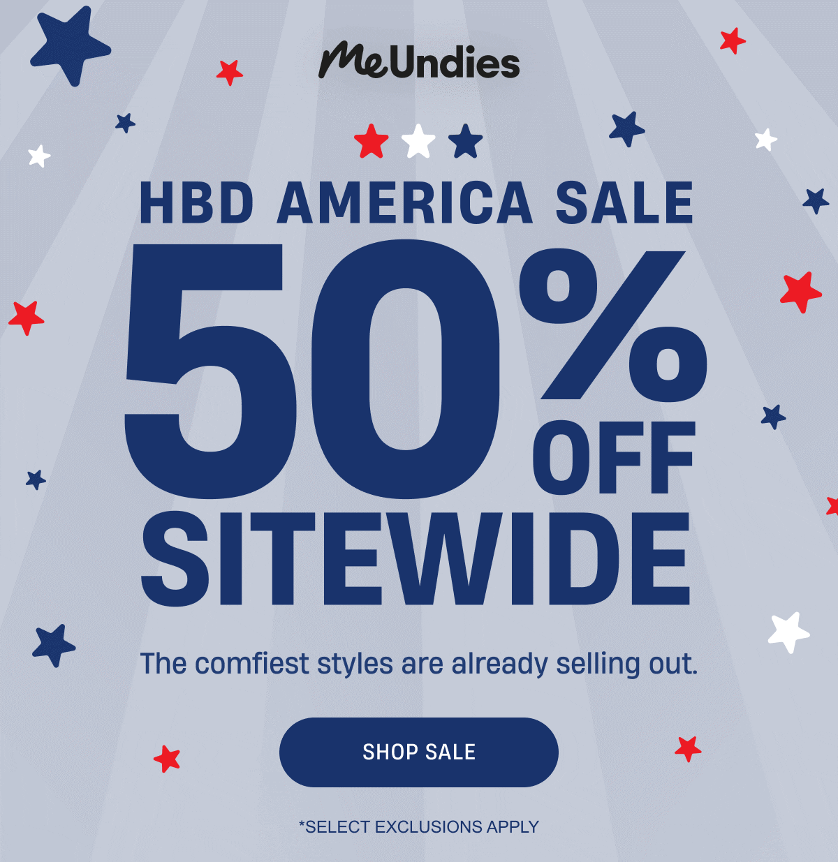MeUndies | HBD America Sale | 50% Off Sitewide | Shop Sale
