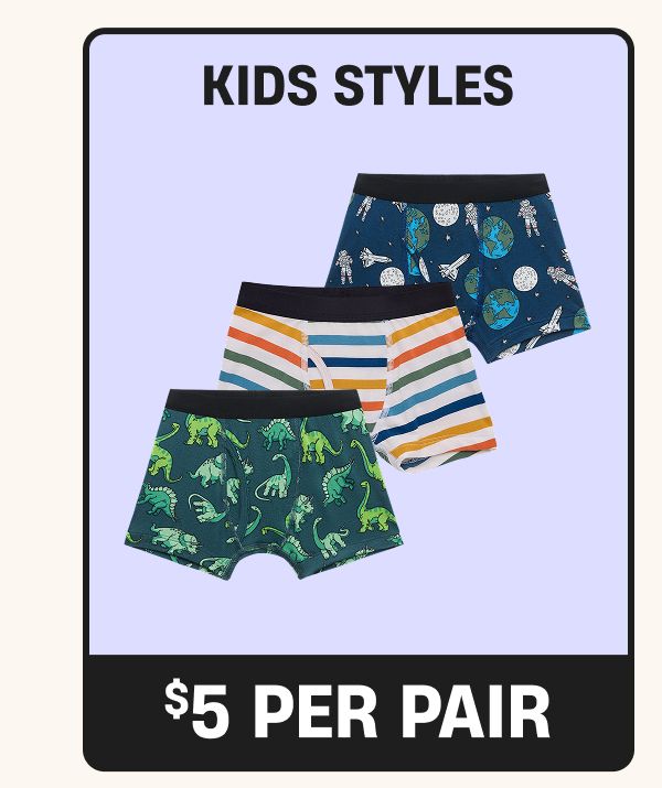 Kids Styles $5 Per Pair