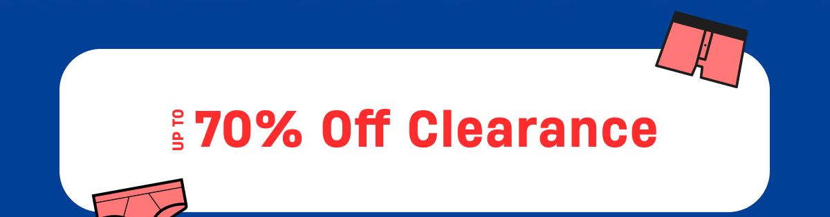 Up to 70% Off Clearance