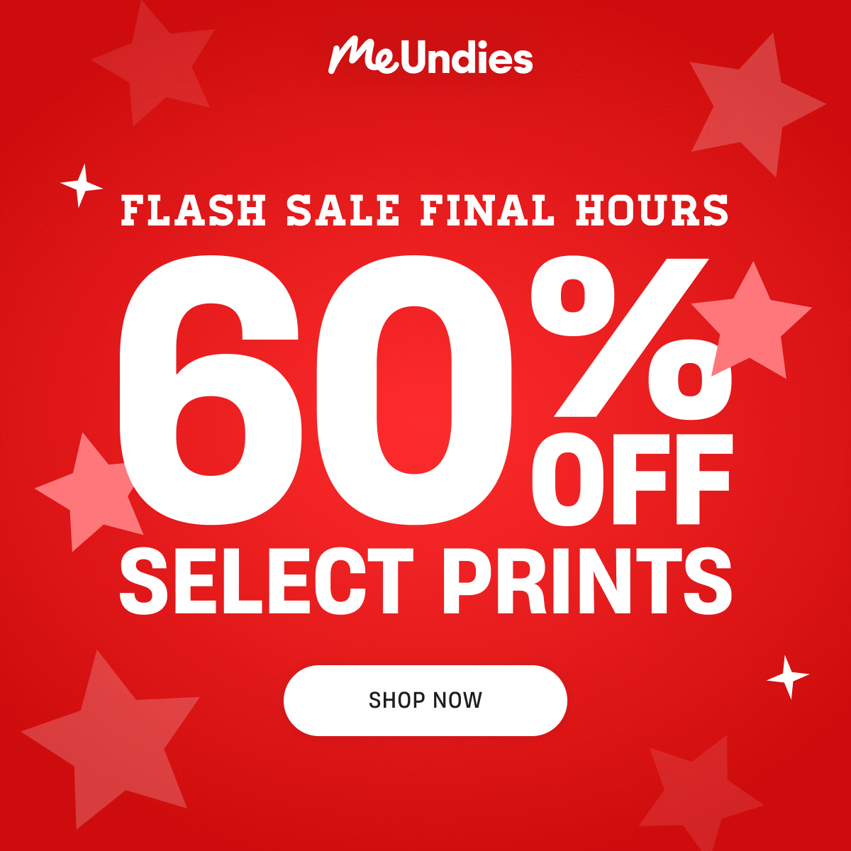 MeUndies | Flash Sale | Final Hours | Shop Now
