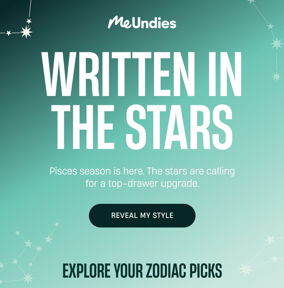 MeUndies | Written in The Stars | Reveal My Style