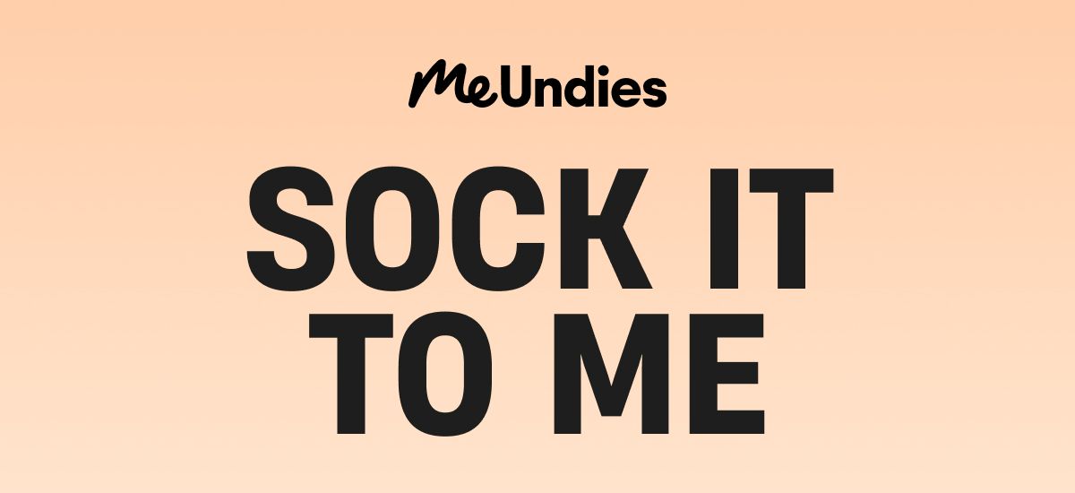 MeUndies | Sock It To Me