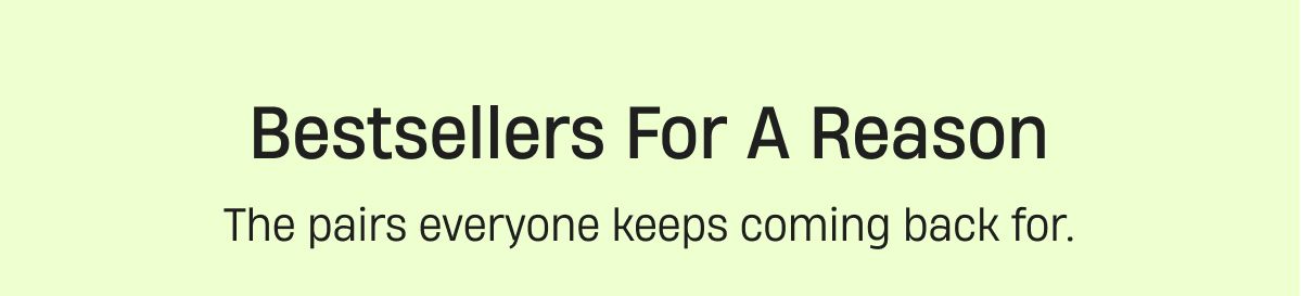 Bestsellers for a Reason Bestsellers for a Reason