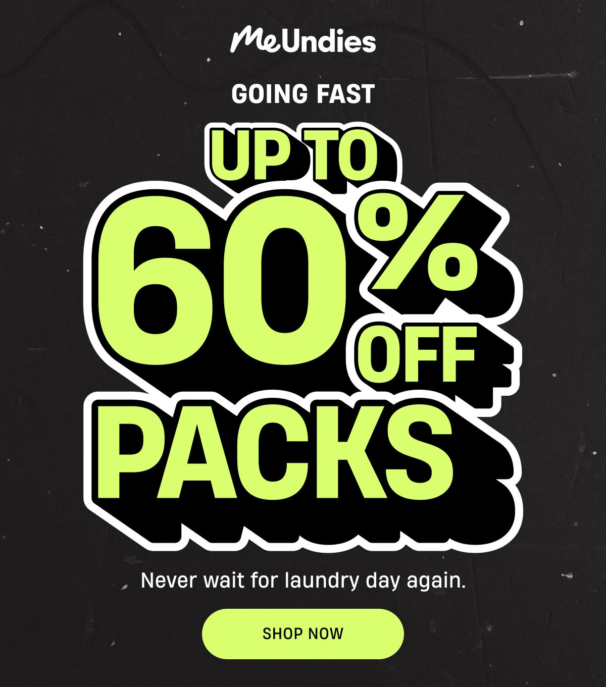 MeUndies | Up to 60% Off Packs | Shop Now