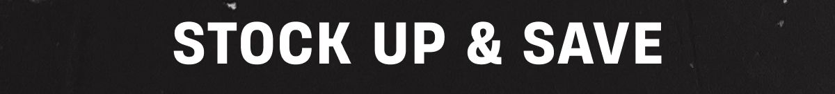 Stock Up & Save