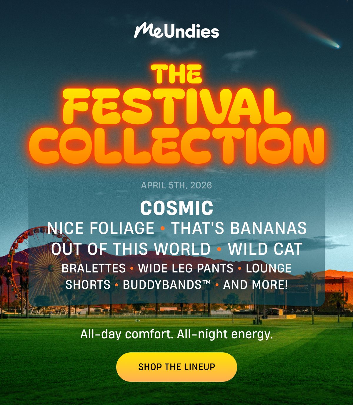 MeUndies | The Festival Collection | All day comfort, all night energy | Shop the Lineup