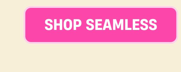 Shop Seamless