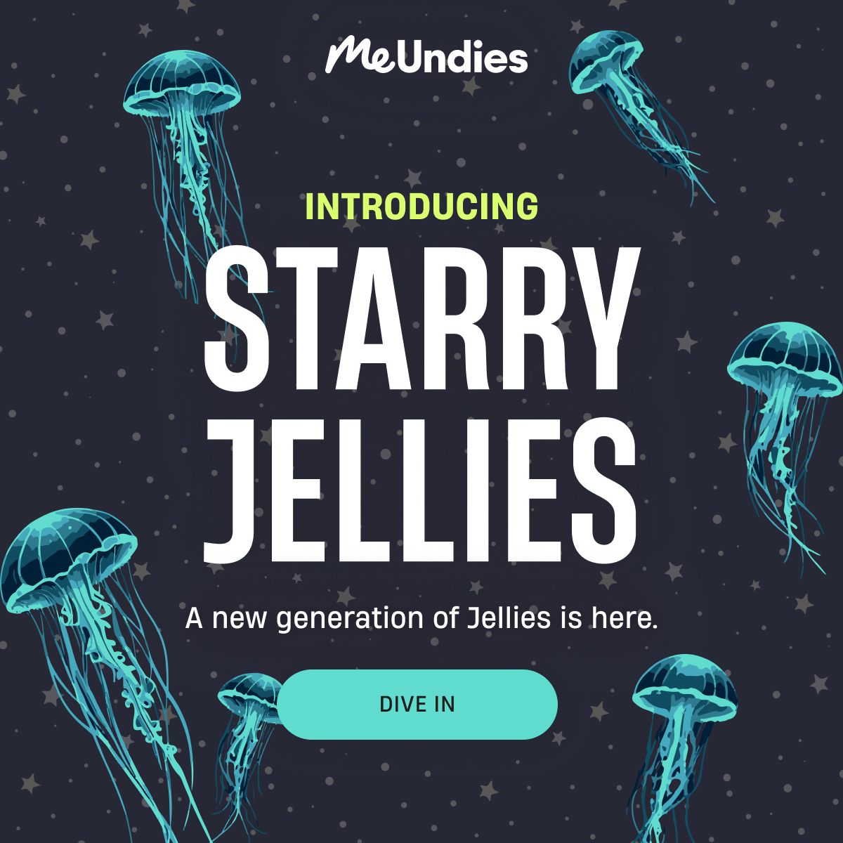 MeUndies | Introducing Starry Jellies | Dive In