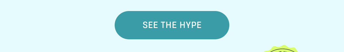 See The Hype