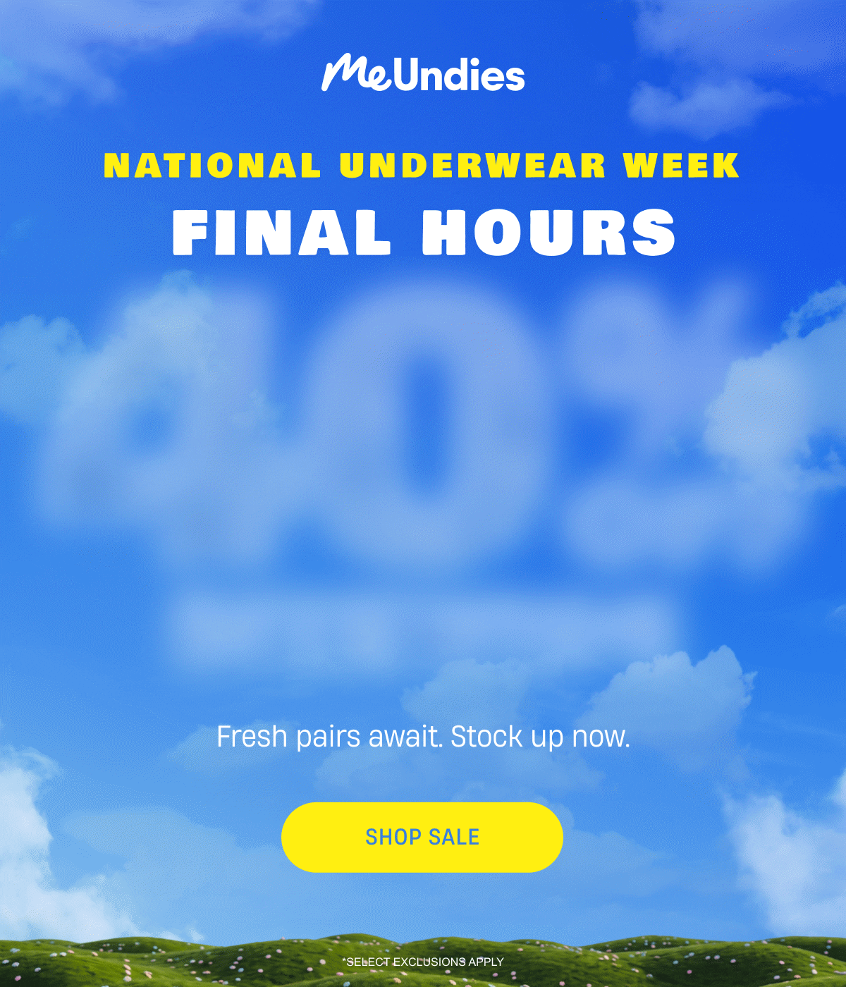 MeUndies | National Underwear Week | FINAL HOURS | 40% off Sitewide | Shop Sale
