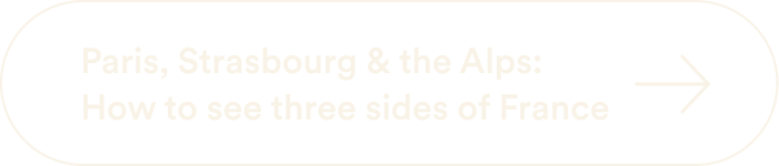 Travel blog article: Paris, Strasbourg & the Apls: How to see three sides of France