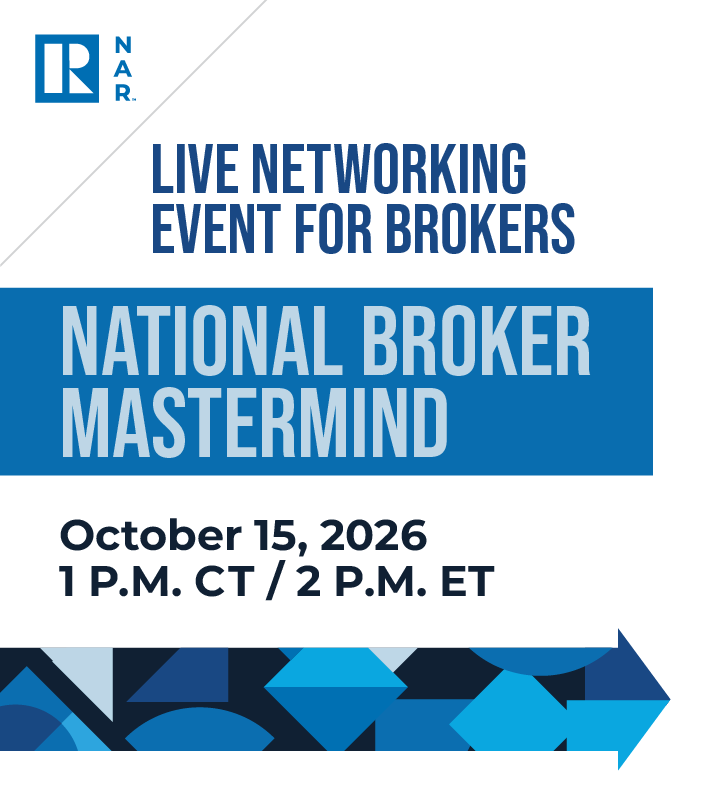 NAR NATIONAL BROKER MASTERMIND | October 15 || 1 P.M. CT / 2 P.M, ET | Live Networking Event for Brokers