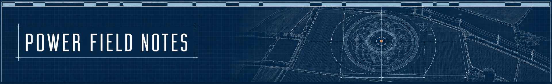 Power Field Notes Header