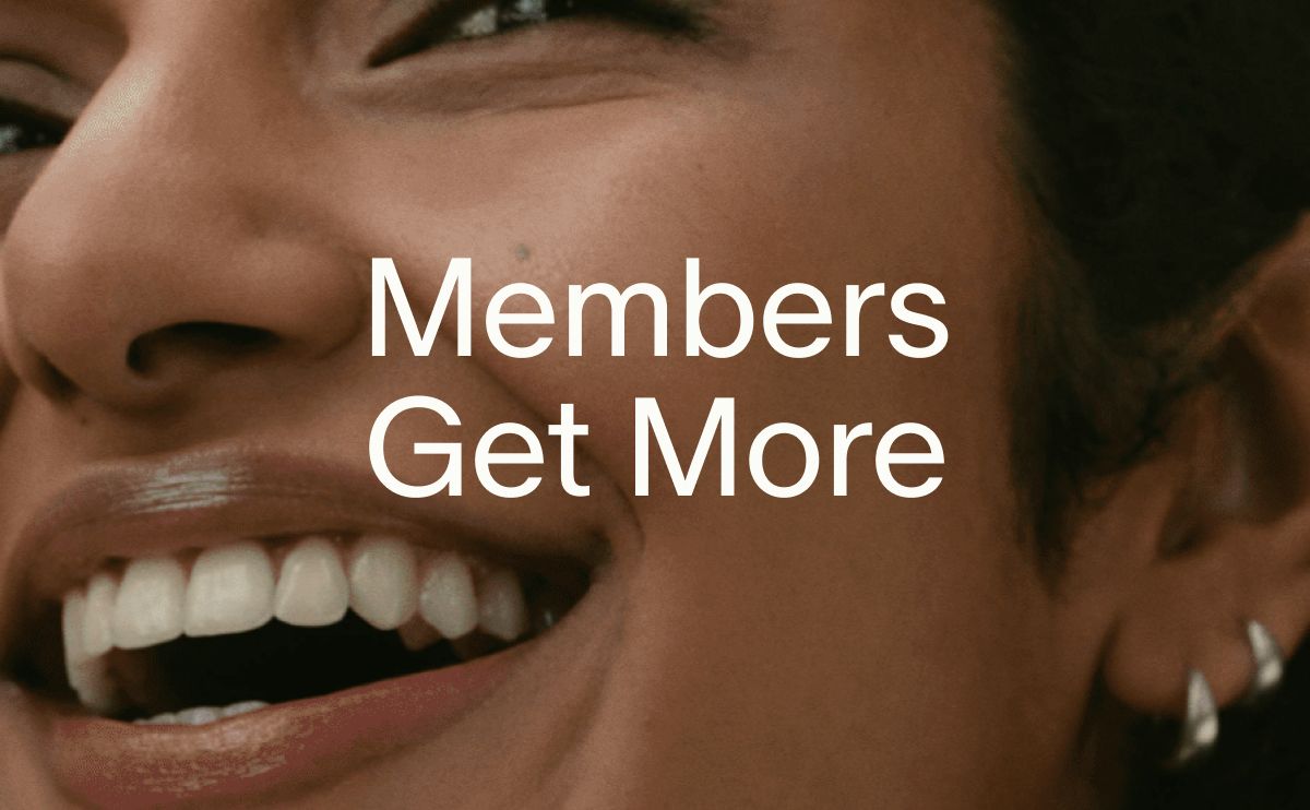 Members Get More