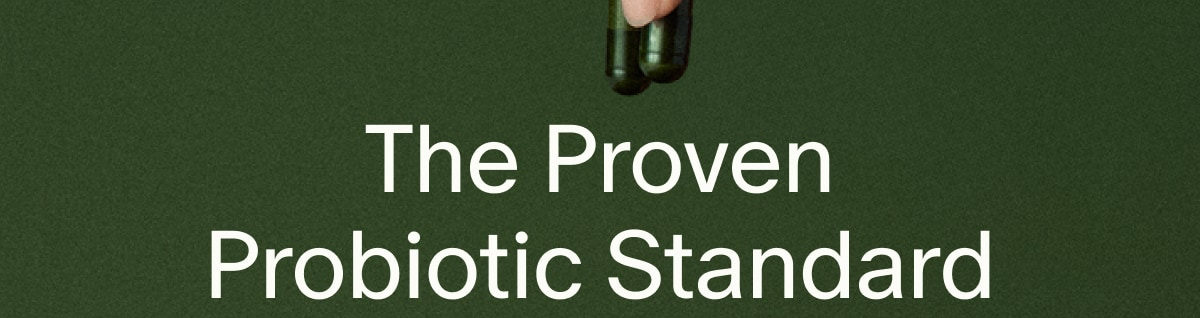 The Proven Probiotic Standard