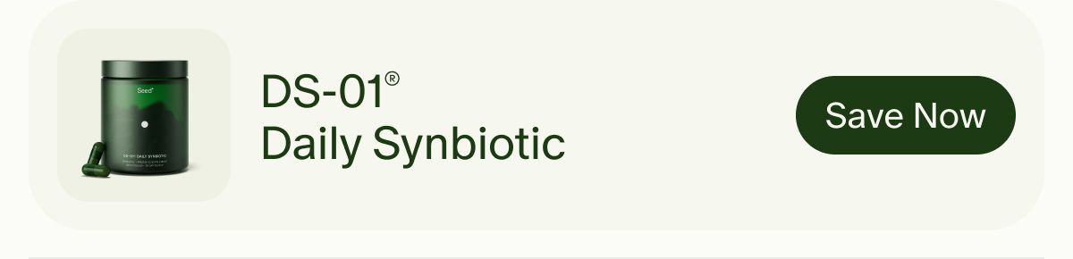 DS–01® Daily Synbiotic | Save Now