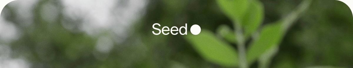 Seed