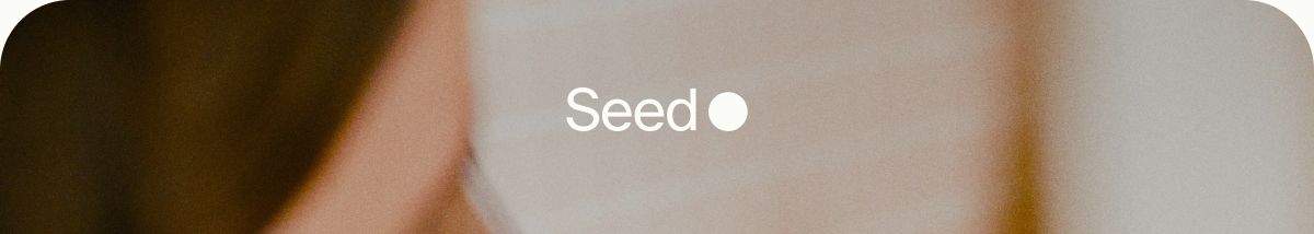 Seed