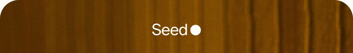 Seed
