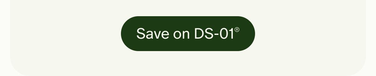 Save on DS-01®