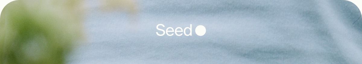Seed