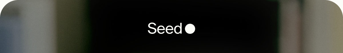 Seed