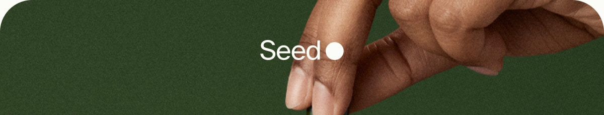 Seed