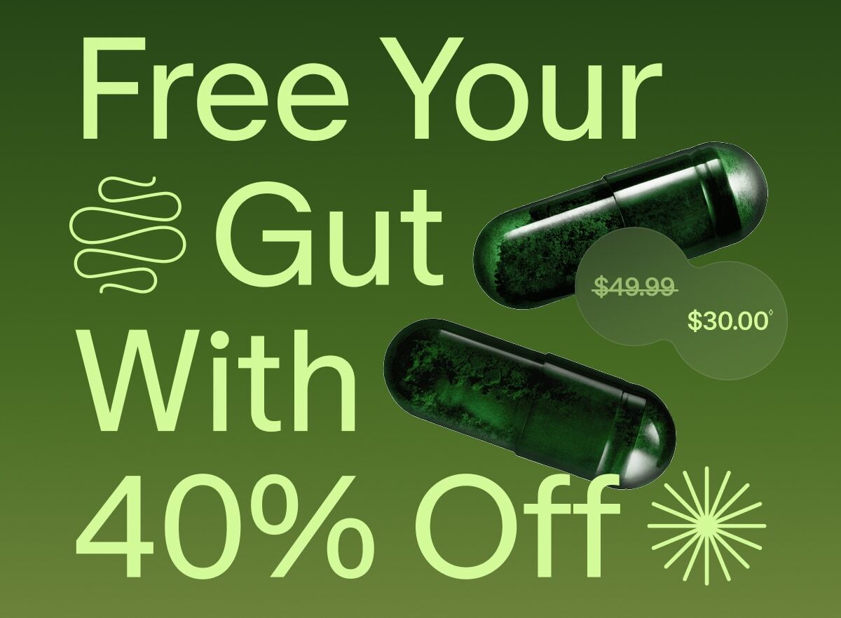 Free Your Gut With 40% Off | ($49.99)$30.00◊